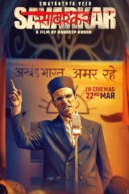 Swatantrya Veer Savarkar (2024) Hindi HD WEB-DL 480p, 720p & 1080p | GDrive