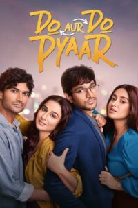 Do Aur Do Pyaar (2024) Hindi HD WEB-DL 480p, 720p & 1080p | GDrive