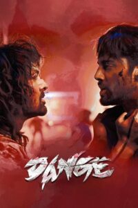 Dange (2024) Hindi HD WEB-DL 480p, 720p & 1080p | GDrive