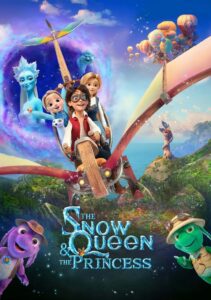 The Snow Queen And The Princess (2022) Dual Audio [Hindi ORG & ENG] WEB-DL 480p, 720p & 1080p | GDRive