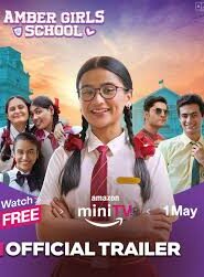 Amber Girls School – Season 2 [Hindi ORG] WEB-DL HEVC 480p, 720p & 1080p | [Complete]