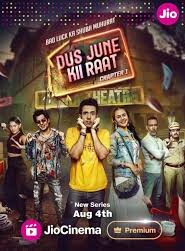 Dus June Kii Raat – Season 1 [Hindi ORG] WEB-DL HEVC 480p, 720p & 1080p | [Complete]