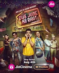 Dus June Kii Raat – Season 1 [Hindi ORG] WEB-DL HEVC 480p, 720p & 1080p | [Complete]