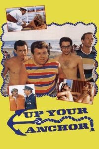 Up Your Anchor (1985) UNRATED Dual Audio [Hindi ORG & ENG] BluRay 480p, 720p & 1080p | GDRive