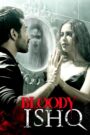 Bloody Ishq (2024) Hindi HD WEB-DL 480p, 720p & 1080p | GDrive