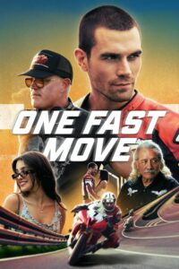 One Fast Move (2024) Dual Audio [Hindi ORG & ENG] WEB-DL 480p, 720p & 1080p | GDRive