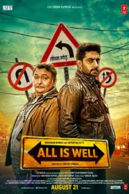 All Is Well (2015) Hindi HD WEB-DL 480p, 720p & 1080p | GDrive