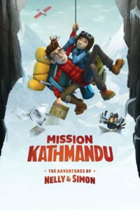 Mission Kathmandu – The Adventures Of Nelly & Simon (2017) Dual Audio [Hindi ORG & ENG] BluRay 480p, 720p & 1080p | GDRive