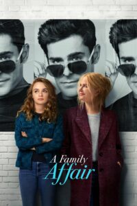 A Family Affair (2024) Dual Audio [Hindi ORG & ENG] WEB-DL 480p, 720p & 1080p | GDRive