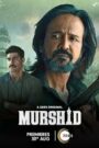 Murshid – Season 1 [Hindi ORG] WEB-DL HEVC 480p, 720p & 1080p | [Complete]