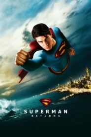 Superman Returns (2006) Dual Audio [Hindi ORG & ENG] BluRay 480p, 720p & 1080p | GDRive